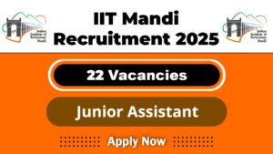 IIT Mandi Job Recruitment 2025