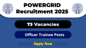 POWERGRID Job Recruitment 2025