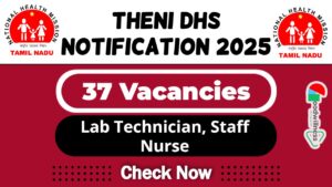 Theni DHS Job Recruitment 2025