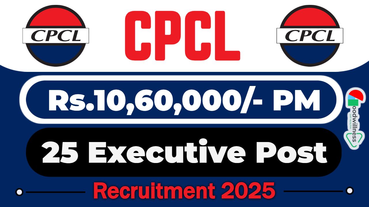 CPCL Recruitment 2025