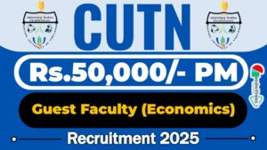 CUTN Thiruvarur Recruitment 2025