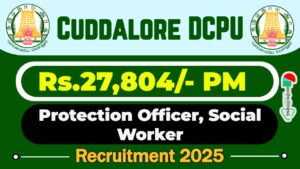 Cuddalore DCPU Recruitment 2025