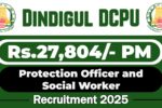 Dindigul DCPU Recruitment 2025