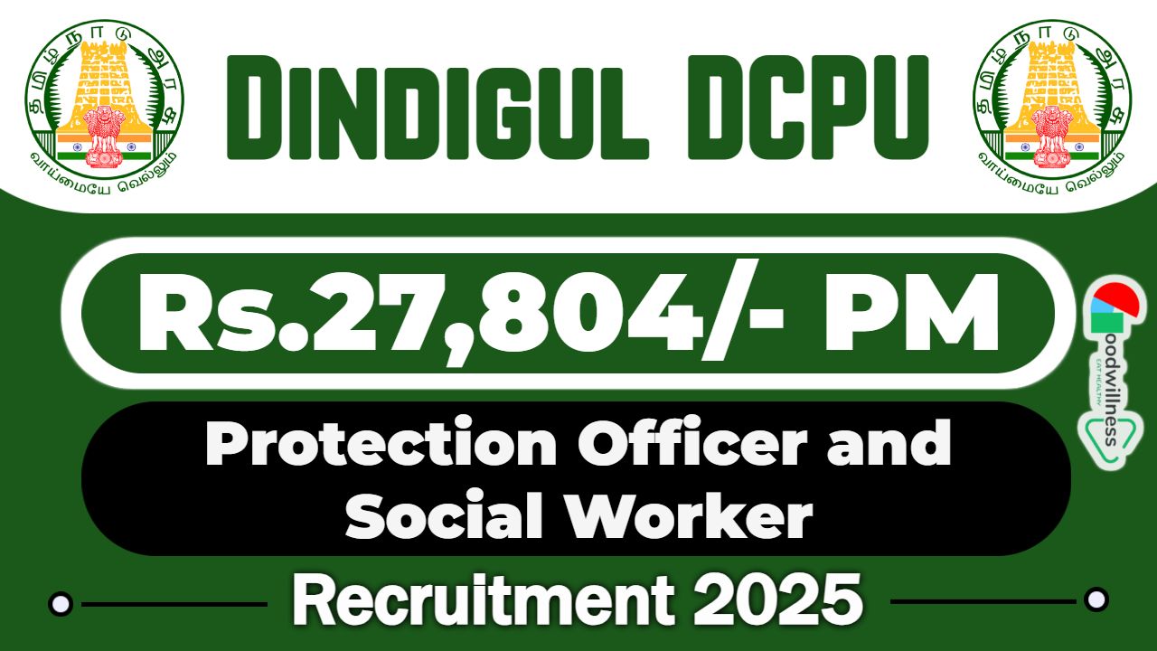 Dindigul DCPU Recruitment 2025