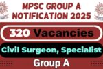 MPSC Group A Recruitment 2025