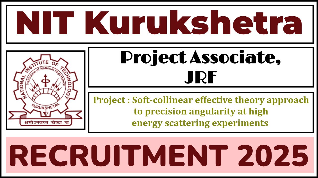 NIT Kurukshetra Recruitment 2025