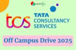 TCS Off campus Job 2025