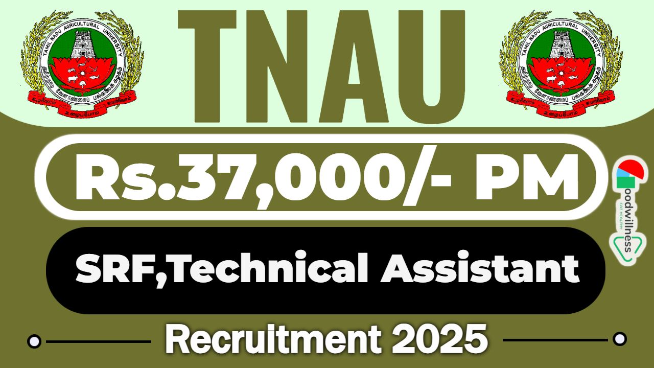 TNAU Coimbatore Recruitment 2025