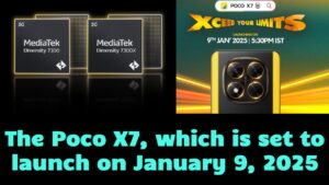 The Poco X7 which is set to launch on January 9 2025