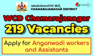 WCD Chamarajanagar Job Recruitment 2025