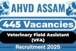 AHVD Assam Recruitment 2025