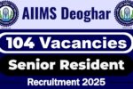 AIIMS Deoghar Job Recruitment 2025