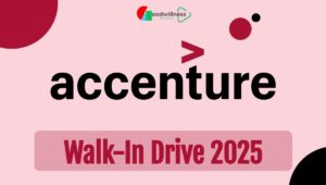 Accenture Walk in Interview 2025