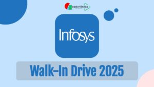 Infosys Walk in Drive 2025