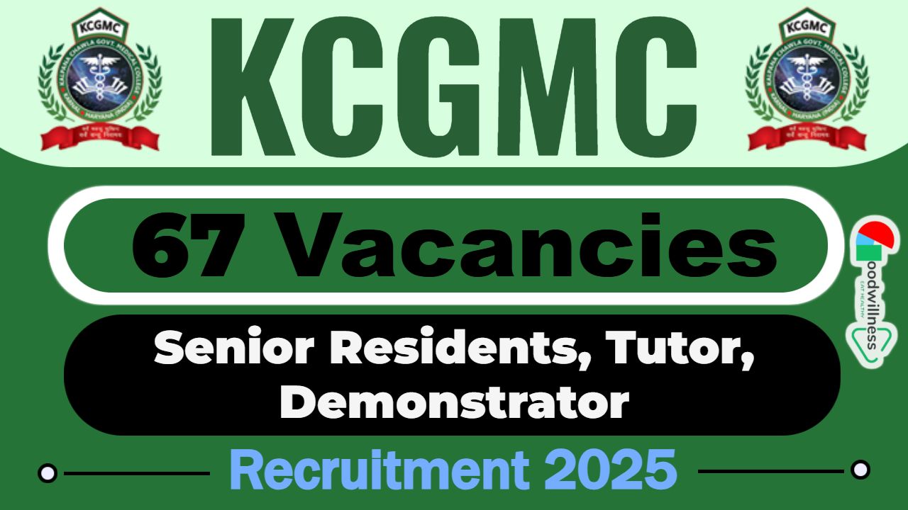 KCGMC Karnal Recruitment 2025