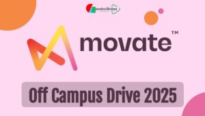 Movate Off Campus Drive 2025