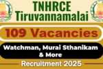 TNHRCE Tiruvannamalai Recruitment 2025