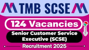 TMB SCSE Recruitment 2025